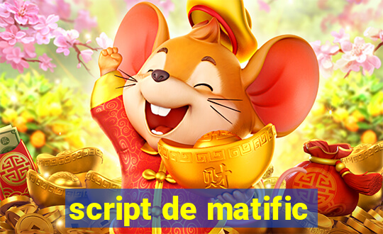 script de matific